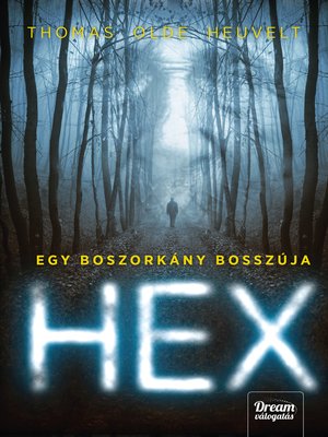 cover image of HEX – Egy boszorkány bosszúja